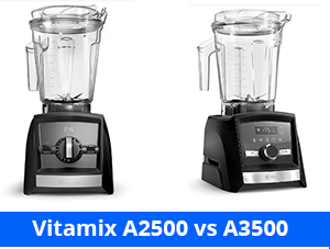 Vitamix A2500 vs A3500 1