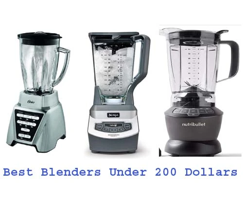 Best Blenders under 200